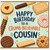 Cousin Birthday Card, Crumb - Believable Happy Birthday Card