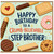 Step Brother Happy Birthday Card, Crumb - believable Birthday Card