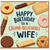 Wife Birthday Card, Happy Birthday to a Crumb - Believable Wife
