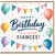 Fiancee Birthday Card, Happy Birthday to a Super Fiancee Card