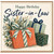 Sister - in - law Happy Birthday Card