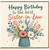 Happy Birthday Sister - in - Law Card, Floral Vase Birthday Card