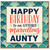 Aunty Birthday Card, Happy Birthday to an Utterly Marvellous Aunt