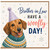 Brother-in-Law Birthday Card, Brother - in - Law Have a Woofly Day Brother-in-Law Greeting Card