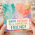 Birthday Card for Friend, Happy Birthday to a Superstar Friend