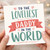 Daddy Card, To The Loveliest Daddy In The World Card
