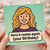 Funny Birthday Card - Here it comes again (your Birthday) - Cartoon Woman Illustration, Playful Humour for Friends and Family