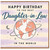 Daughter - in - Law Birthday Card, Happy Birthday to the Best Daughter - in - Law in the World