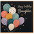 Daughter Happy Birthday Card, Colourful Balloons Birthday Card