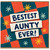 Aunty Card, Bestest Aunty Ever Birthday Card