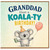 Granddad Birthday Card, Have a Koala - ty Birthday Card
