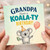 Grandpa Birthday Card, Have a Koala - ty Birthday Greeting Card