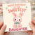 Daughter Birthday Card, Happy Birthday to the Sweetest Daughter Cute Bunny Card