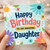 Daughter Birthday Card, Happy Birthday to an Amazing Daughter Card