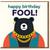 Funny Birthday Card - Happy Birthday FOOL! - Hip Hop Bear with Gold Chains - Cheeky Banter Card for Friends, Him or Her