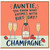 Auntie Birthday Card, You Know What Rhymes With Birthday? Champagne Card