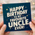 Uncle Birthday Card, Happy Birthday To My Favourite Uncle Ever