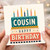 Cousin Birthday Card, Happy Birthday Cake Design