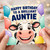 Auntie Birthday Card, Happy Birthday to a Brilliant Auntie Card