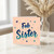 Sister Card, Fab Sister Greeting Card