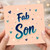 Son Card, Fab Son Greeting Card