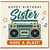 Sister Birthday Card, Retro Boombox Music Design, Have a Blast!
