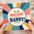 Nanny Birthday Card, To An Awesome Nanny Card