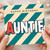 Auntie Birthday Card, Happy Birthday AUNTIE Card