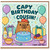 Cousin Birthday Card, Funny Capybara Birthday Card