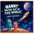 Nanny Birthday Card, You're Out of This World Happy Birthday Card