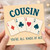 Cousin Card, You're All Kinds Of Ace Playing Card Design