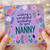 Nanny Birthday Card