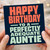 Auntie Birthday Card, Happy Birthday to a Perfectly Adequate Auntie Card