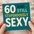 60th Birthday Card Funny - 60 And Still Stupendously Sexy - Bold Teal Typography Design, Cheeky Milestone Card for Him or Her, Friends or Family