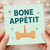 Funny Dog Lover Birthday Card - 'Bone Appétit' Pun with Dog Bone and Candle - Humorous Foodie Greeting for Friends, Family or Pet Owners