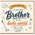Brother Birthday Card, Golf Happy Birthday to the Best Brother in the Hole World Card