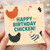 Funny Birthday Card - Happy Birthday Chicken! Cute Hens Illustration, Farm Animal Humour for Friends, Family or Partner