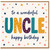 Uncle Birthday Card, To A Wonderful Uncle Happy Birthday