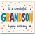 Grandson Birthday Card, To a Wonderful Grandson Happy Birthday Card