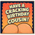 Cousin Birthday Card, Have a Cracking Birthday