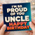 Uncle Birthday Card, I'm So Proud of You Happy Birthday Card