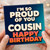 Cousin Birthday Card, I'm So Proud of You Happy Birthday Card
