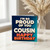 Cousin Birthday Card, I'm So Proud of You Happy Birthday Card