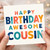 Cousin Birthday Card, Happy Birthday Awesome Cousin