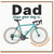 Dad Birthday Card, Hope Your Day is Wheely Spectacular Bicycle Card