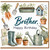 Brother Happy Birthday Gardening Card