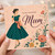 Mum Card, To My Beautiful Mum Vintage Floral Greeting Card