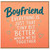 Boyfriend Card, Everything Is Just That Tiny Bit Better When We’re Together Romantic Card