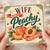 Wife Birthday Card, Have a Peachy Birthday Card