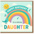 Happy Birthday to a Special Daughter Card - Cute Rainbow, Sun, Clouds and Bird Design with Musical Notes